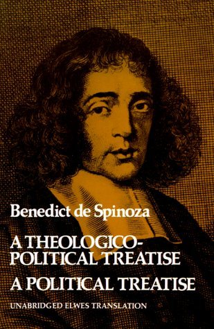 BENEDICT DE SPINOZA  A THEOLOGICO POLITICAL TREATISE