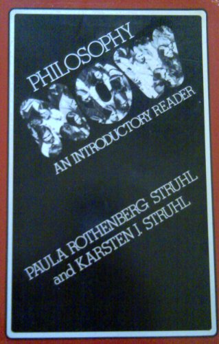Philosophy Now, An Introductory Reader